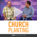 GREG SURRATT | ROBHOSKINS.COM | CHURCH PLANTING