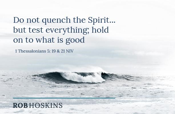 do not quench the spirit